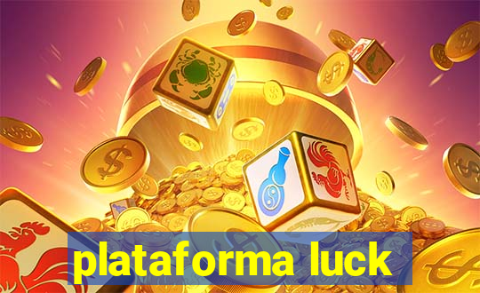 plataforma luck